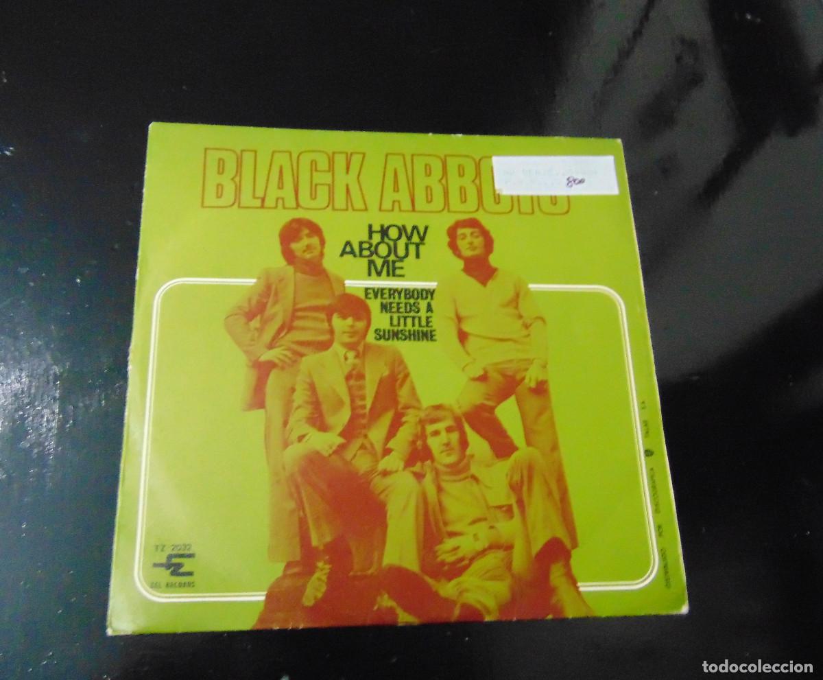 Discos de vinilo: BLACK ABBOTS - HOW ABOUT ME - SINGLE ESPA&Ntilde;OL 1971 - Foto 2