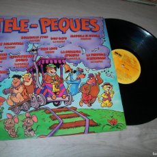 Dischi in vinile: TELE - PEQUES ..LP DE 1981 - TEMAS DE DIBUOS DE TV - 10 TEMAS - HANNA-BARBERA