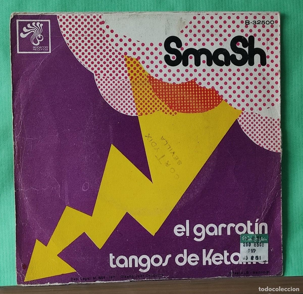 Discos de vinilo: SMASH ** EL GATORRIN **SINGLE ** JUANI - Foto 2