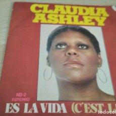 Discos de vinilo: CLAUDIA ASHLEY – ES LA VIDA = C'EST LA VIE, 1977, ED ESPAÑOLA