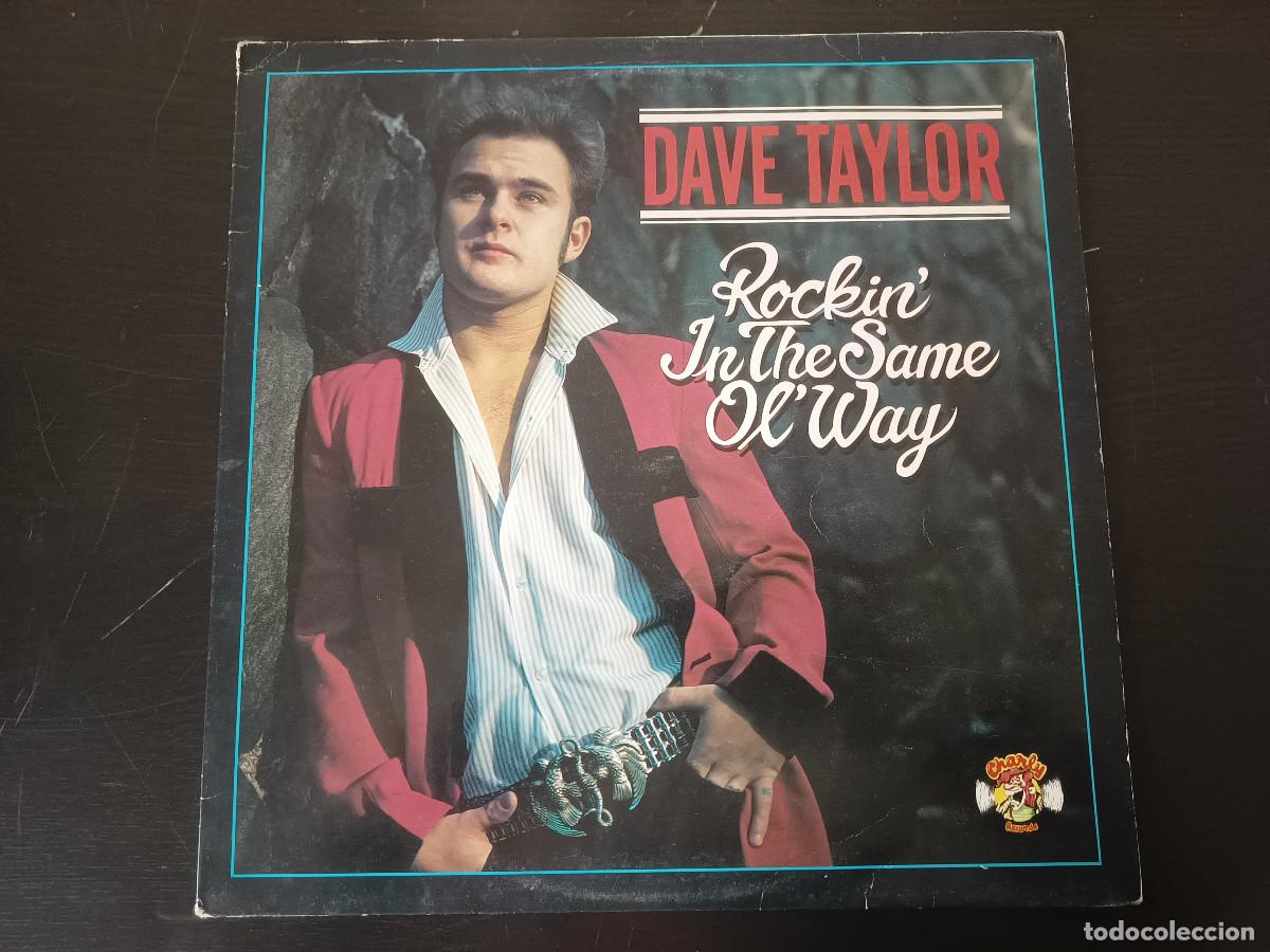 Discos de vinilo: Dave Taylor Rockin In the Same Ol Way - Foto 1