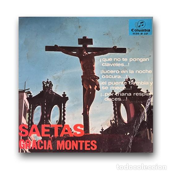 Discos de vinilo: Gracia Montes &ndash; Saetas Single 7&rdquo; - Foto 1