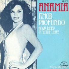 Dischi in vinile: ANAMIA – AMOR PROFUNDO; AMÁNDONOS – HISPAVOX 45-1772 – 1978