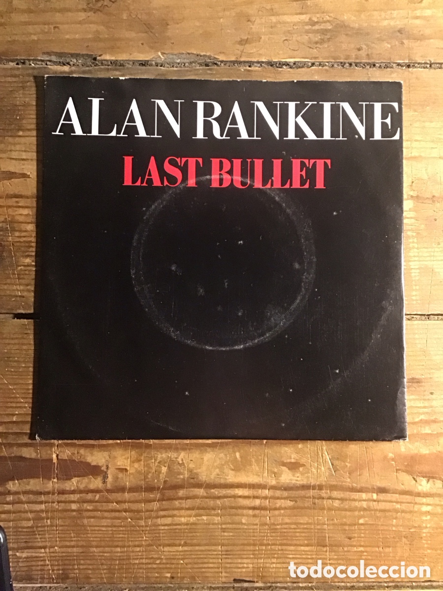 Discos de vinilo: Alan Rankine Last Bullet - Foto 1