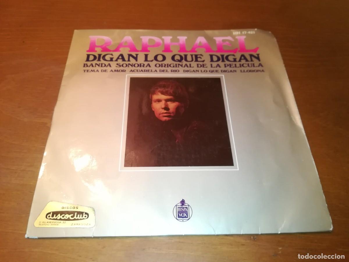 Discos de vinilo: DIGAN LO QUE DIGAN / RAPHAEL / R3 / HISPAVOX - Foto 1