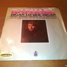 Discos de vinilo: DIGAN LO QUE DIGAN / RAPHAEL / R3 / HISPAVOX