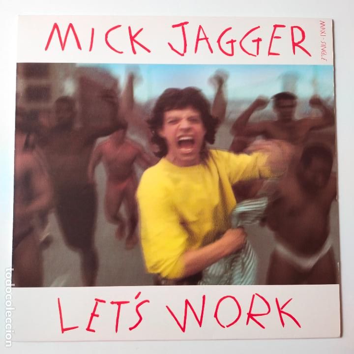 Discos de vinilo: MICK JAGGER- LET&acute;S WORK- SPAIN MAXI SINGLE 1987- THE ROLLING STONES- COMO NUEVO. - Foto 1
