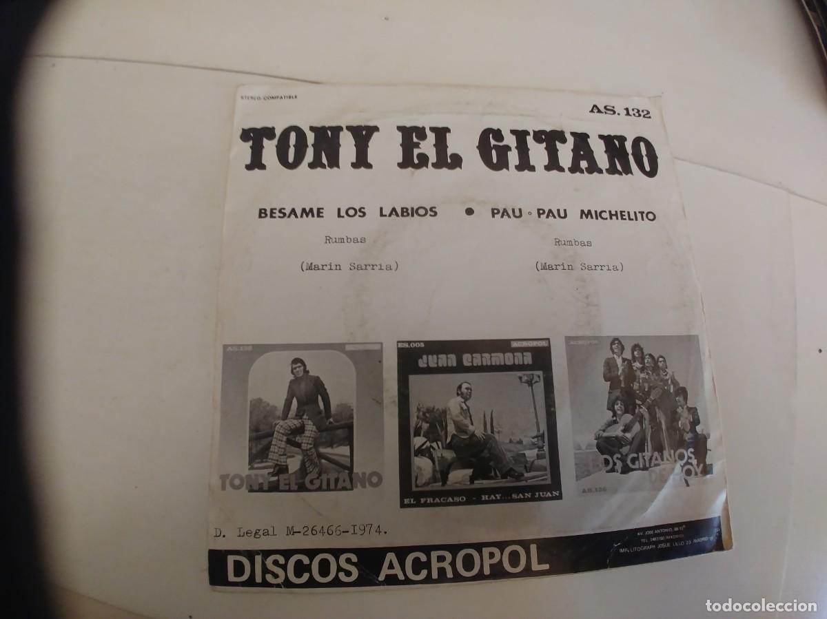 Discos de vinilo: TONY EL GITANO-SINGLE BESAME EN LOS LABIOS - Foto 2