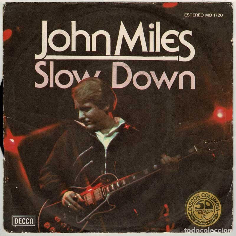 Discos de vinilo: John Miles - Slow Down / Time. Single - Foto 1