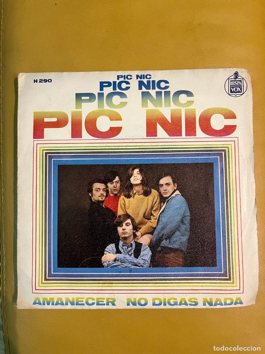 Discos de vinilo: Pic-Nic &lrm;&ndash; Amanecer / No Digas Nada - Foto 1