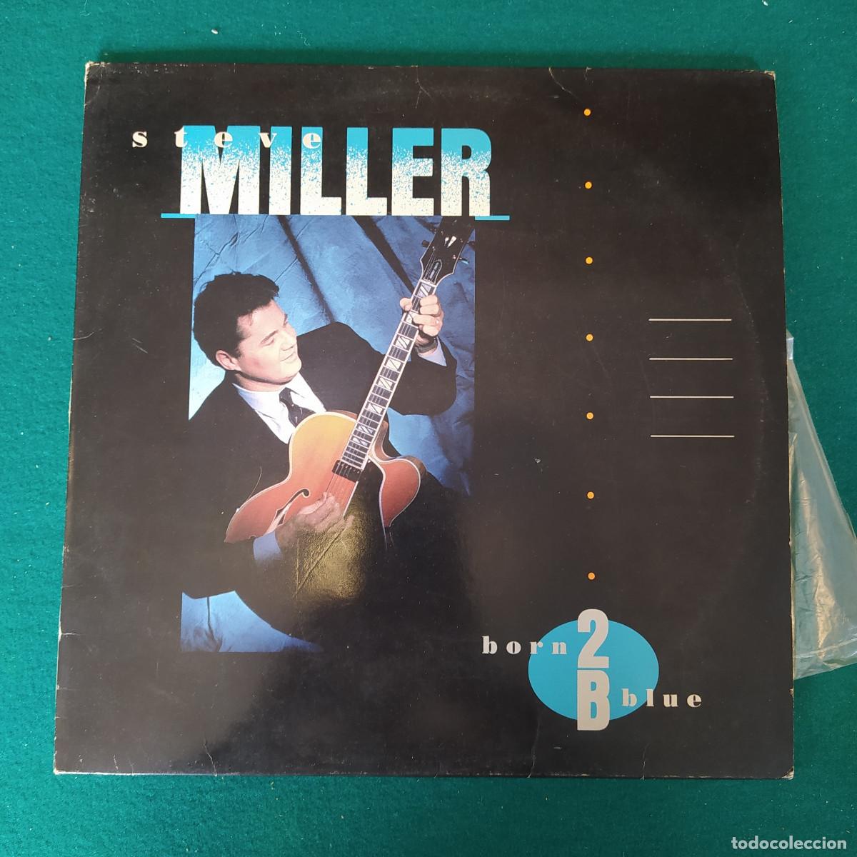 Discos de vinilo: Steve Miller &ndash; Born 2B Blue - Foto 1