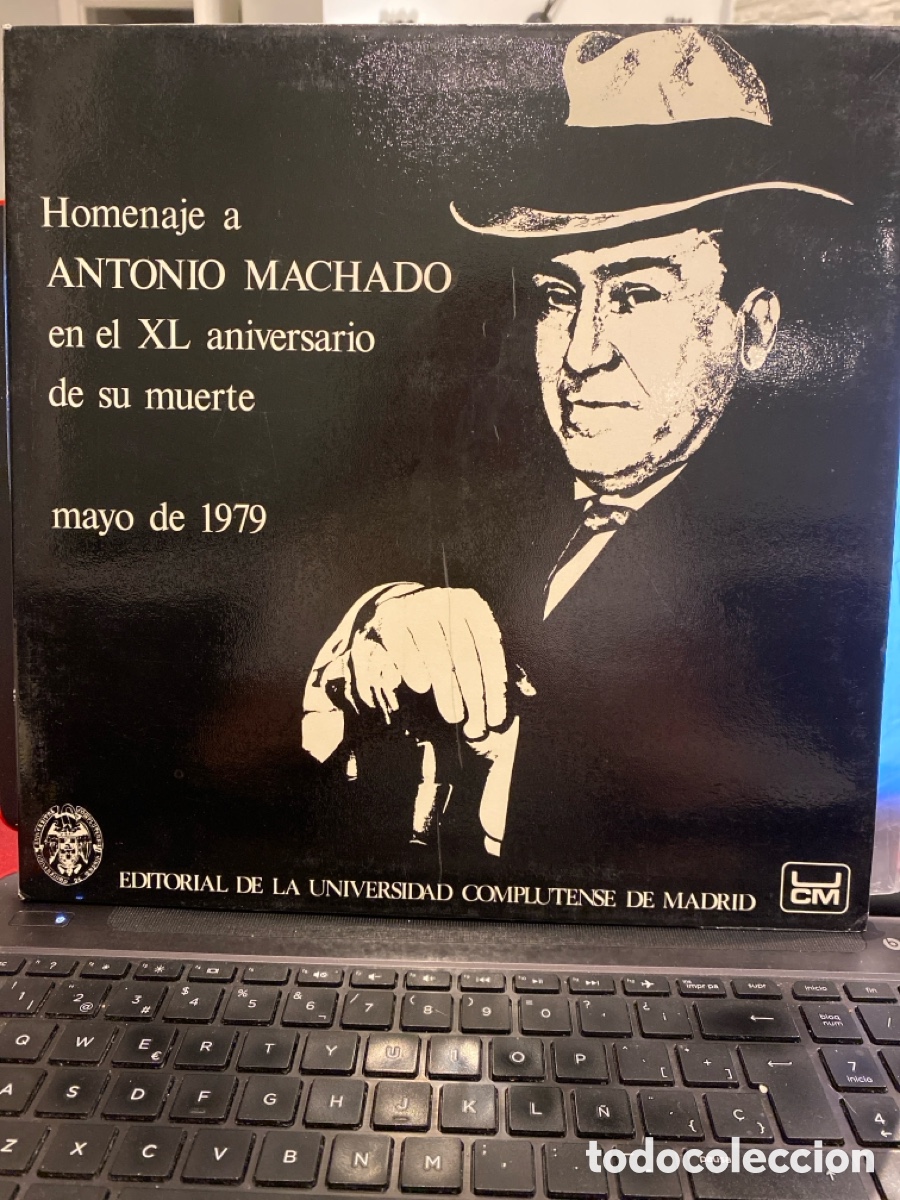 Discos de vinilo: HOMENAJE A ANTONIO MACHADO EN EL XL ANIVERSARIO DE SU MUERTE - UNIVERSIDAD COMPLUTENSE DE MADRID