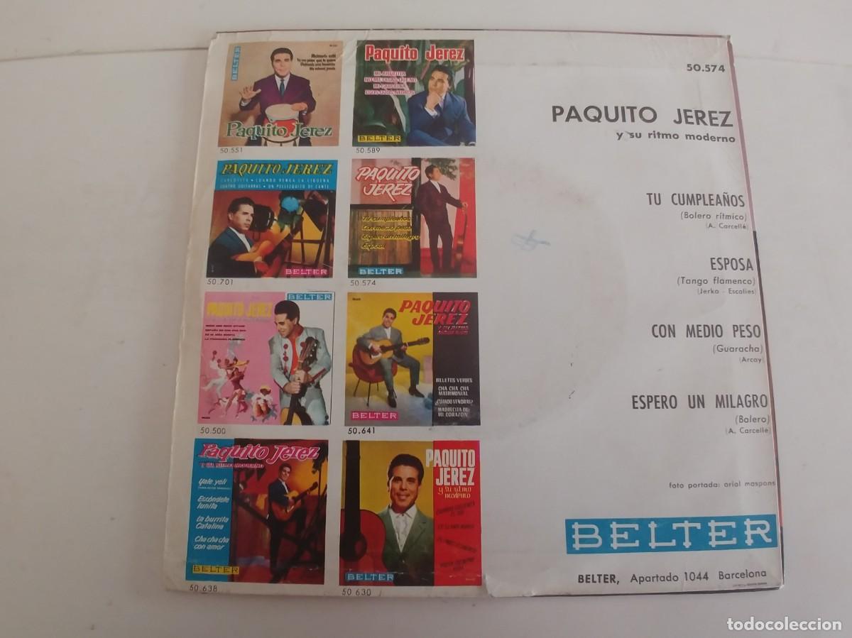 Discos de vinilo: PAQUITO JEREZ-EP TU CUMPLEA&Ntilde;OS +3 - Foto 2