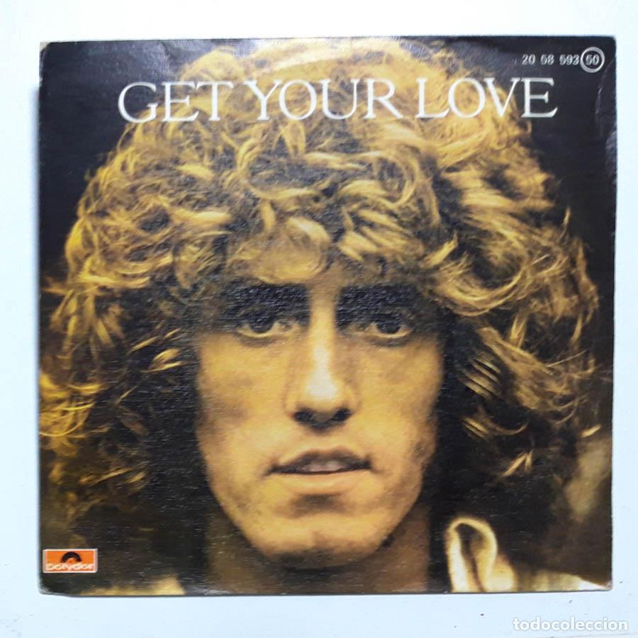 Discos de vinilo: Roger Daltrey � Get Your Love - Foto 1