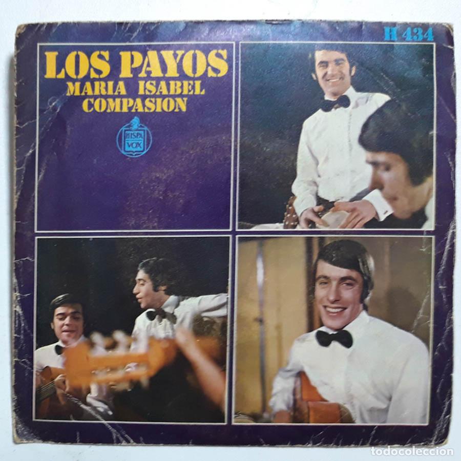 Discos de vinilo: LOS PAYOS, MARIA ISABEL, COMPASION - Foto 1