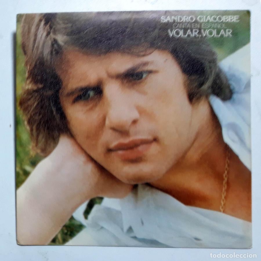Discos de vinilo: Sandro Giacobbe � Canta En Espa&ntilde;ol Volar, Volar - Foto 1