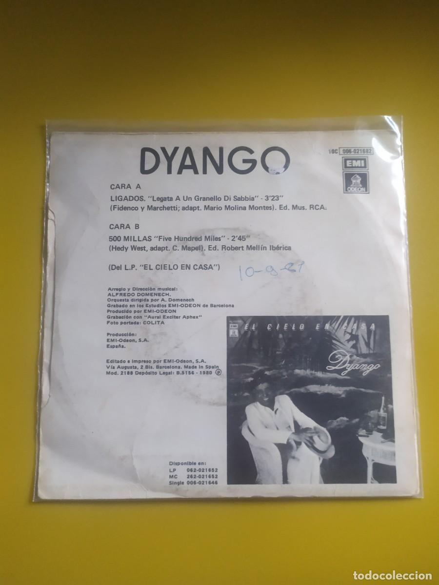 Discos de vinilo: Dyango - Ligados / 500 Millas 1980 - Foto 2