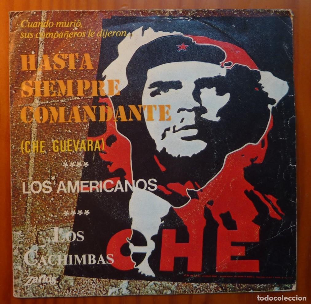 Discos de vinilo: LOS CACHIMBAS / HASTA SIEMPRE COMANDANTE / 1976 / SINGLE - Foto 1
