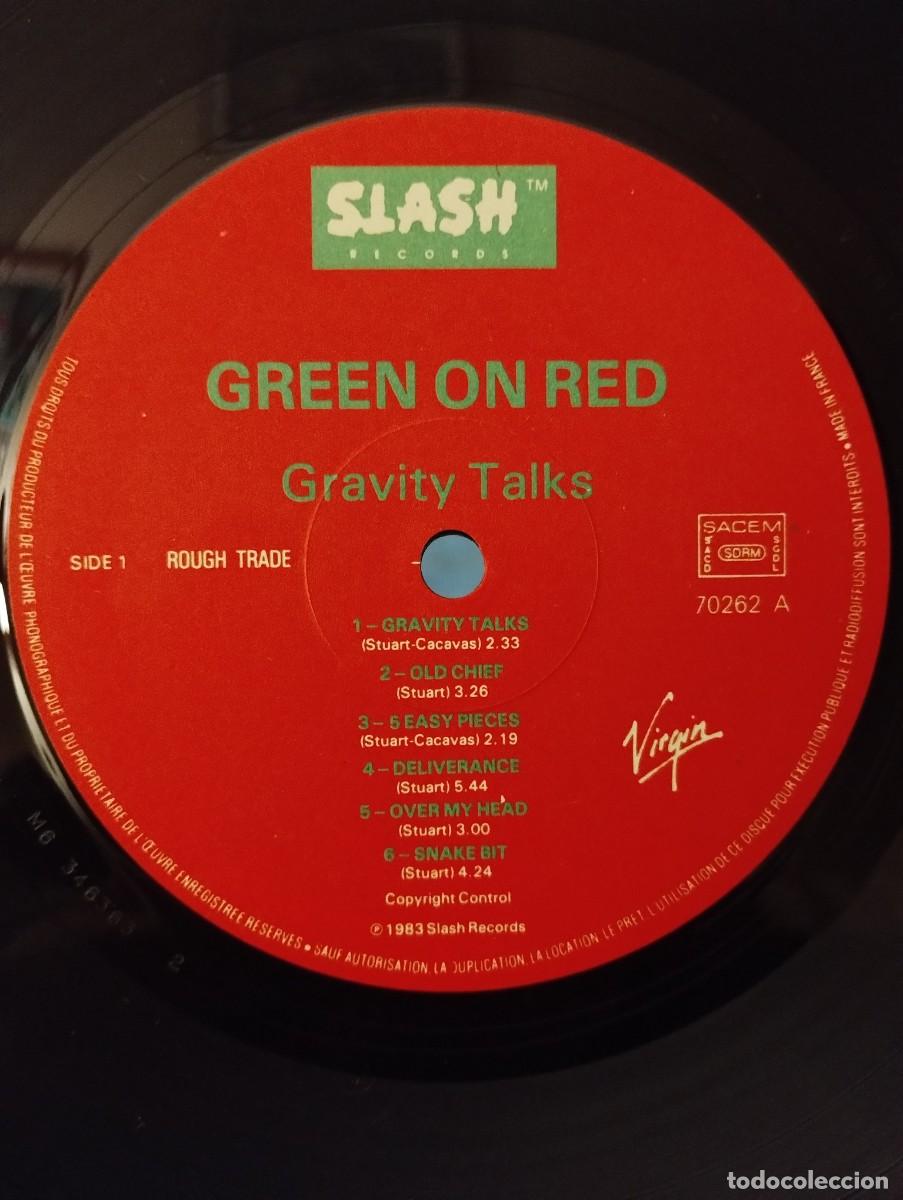 Discos de vinilo: GREEN ON RED Gravity talks (Slash 70262, Francia 1984) - Foto 3