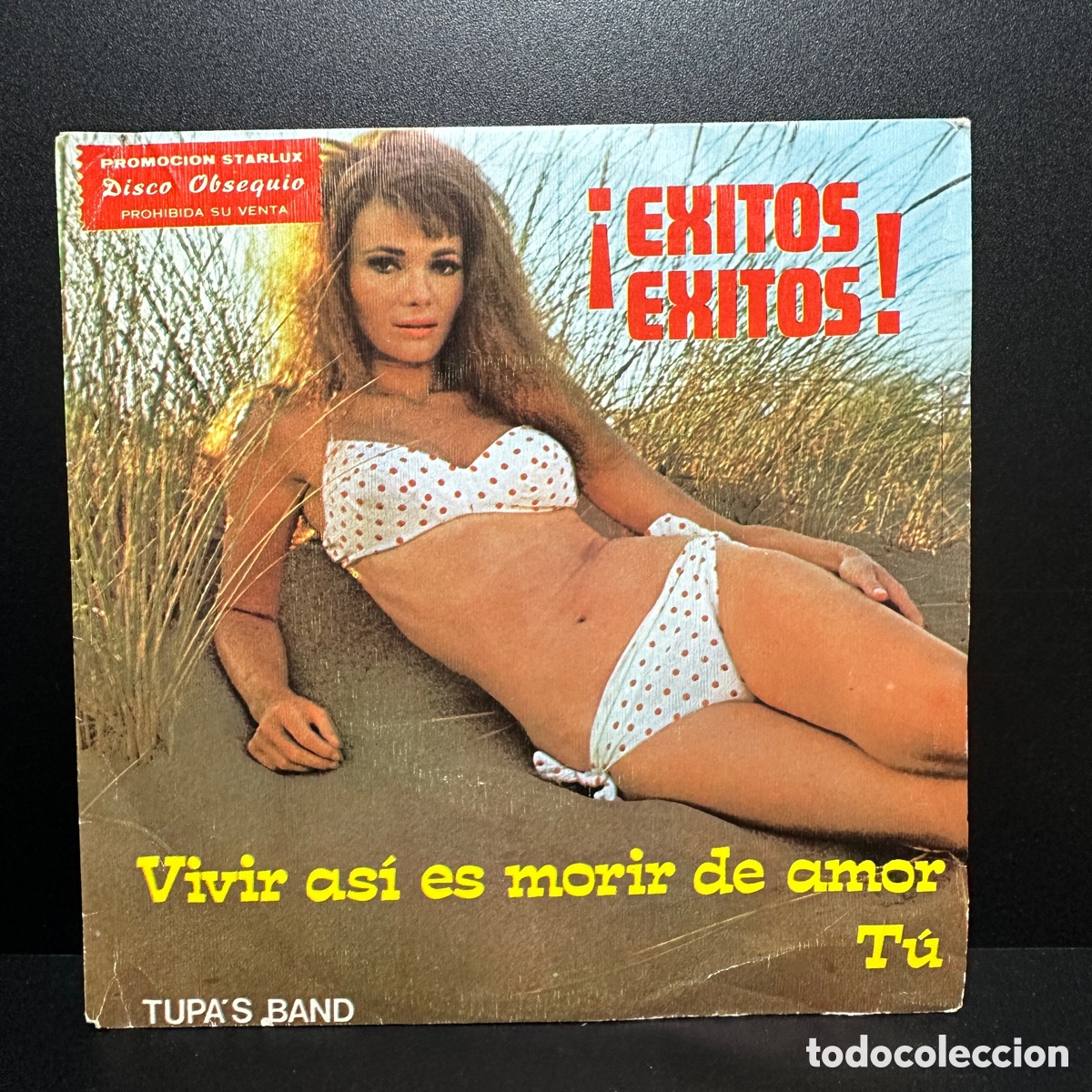 Discos de vinilo: Tupas Band - &iexcl;&Eacute;xitos &Eacute;xitos! (7&rdquo;, Single, Promo) - Foto 1