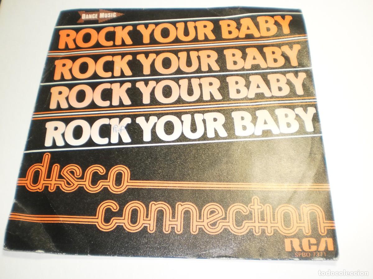 Discos de vinilo: single disco connection. rock your baby. rca 1982 spain (buen estado)