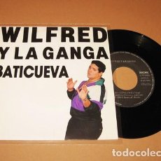 Discos de vinilo: WILFRED Y LA GANGA - BATICUEVA (BATMAN) - SINGLE - 1990 - HIT Nº1 EN RAP LATINO