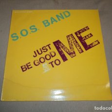 Discos de vinilo: THE S.O.S. BAND - JUST BE GOOD TO ME