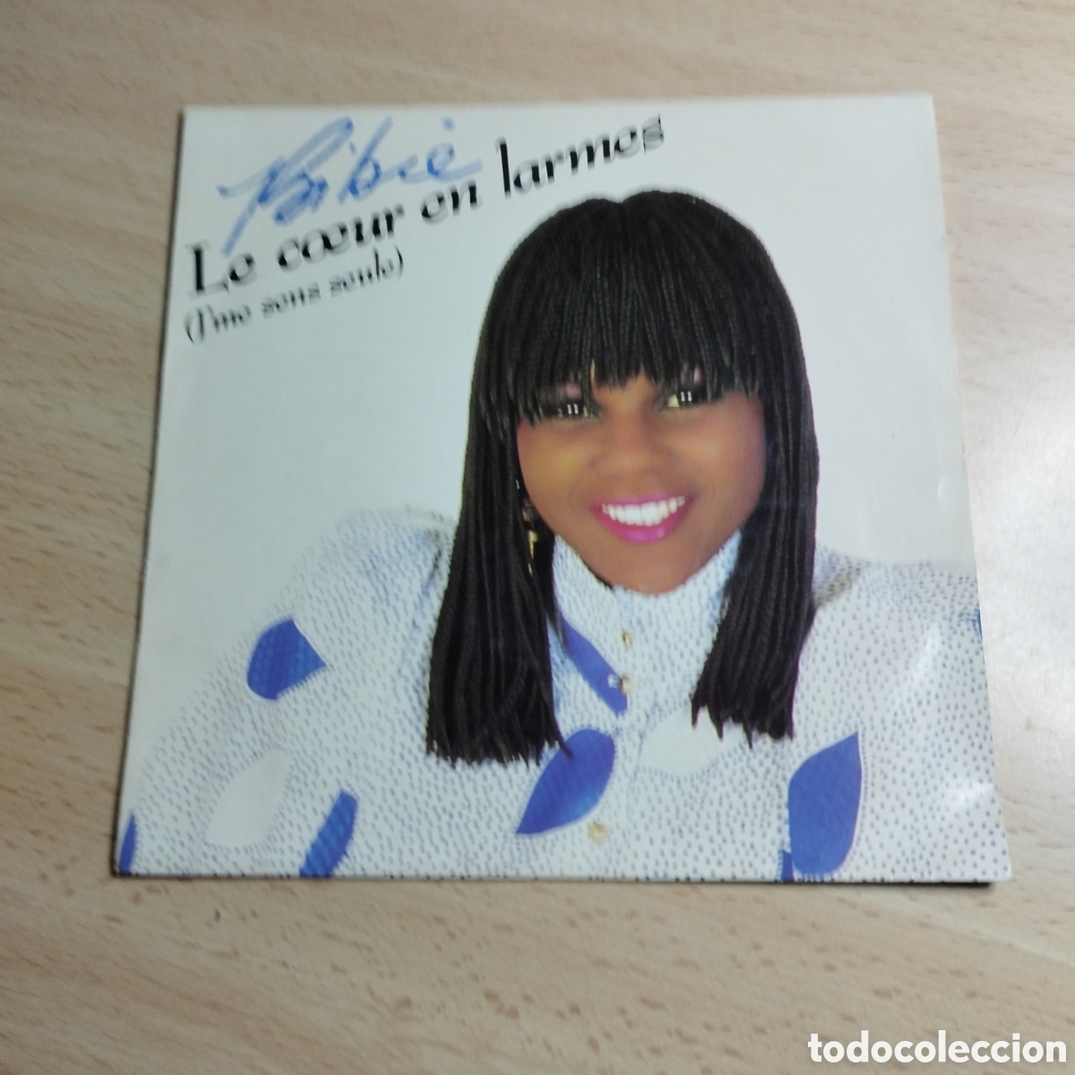 Vinyl records: Single 7&rdquo; Bibie. 1986. Holland. Le c&oelig;ur en larmes + j'veux plus m'souvenir.