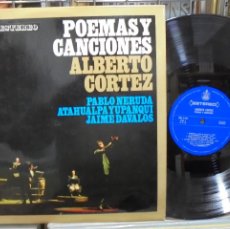 Dischi in vinile: ALBERTO CORTEZ. POEMAS Y CANCIONES. HISPAVOX 1967 -- LP