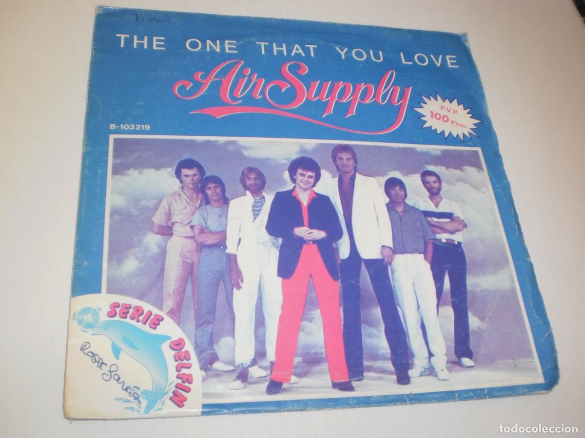Vinyl records: single air supply. the one that you love. i want to give it all. arista 1981 spain (seminuevo)