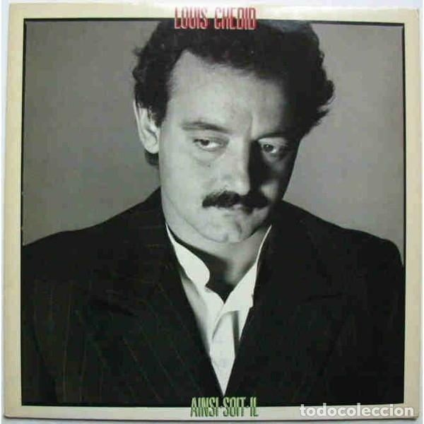 Discos de vinilo: Louis Chedid &lrm;&ndash; Ainsi Soit-il - Foto 1