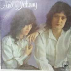 Discos de vinilo: SINGLE ANA Y JOHNNY (1976)