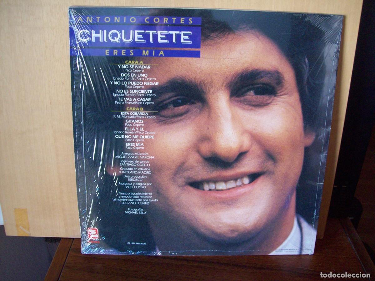 Discos de vinilo: CHIQUITETE - ERES MIA - LP 1984 - Foto 2