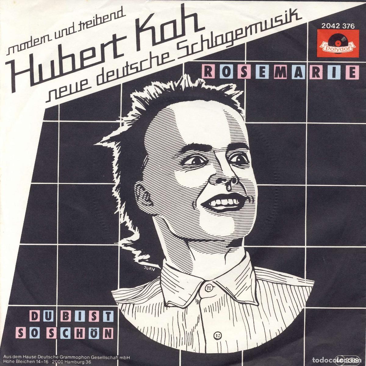 Discos de vinilo: Rosemarie (7&rdquo; Single) - Hubert KaH - Foto 1