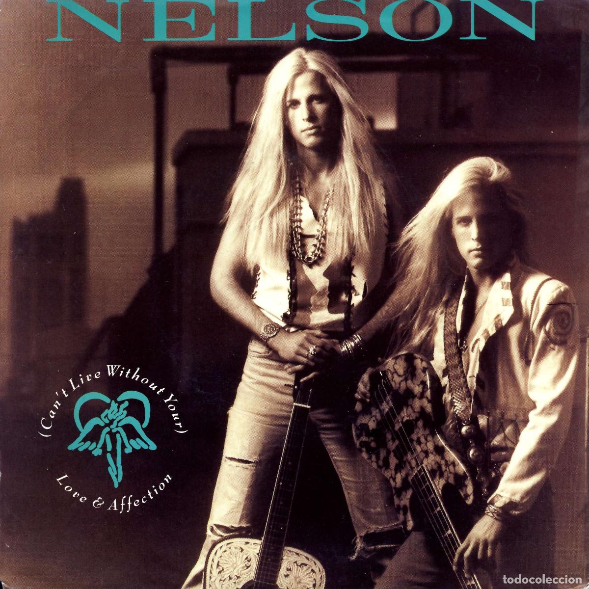 Discos de vinilo: (Cant Live Without Your) Love & Affection (7&rdquo; Single) - Nelson - Foto 1