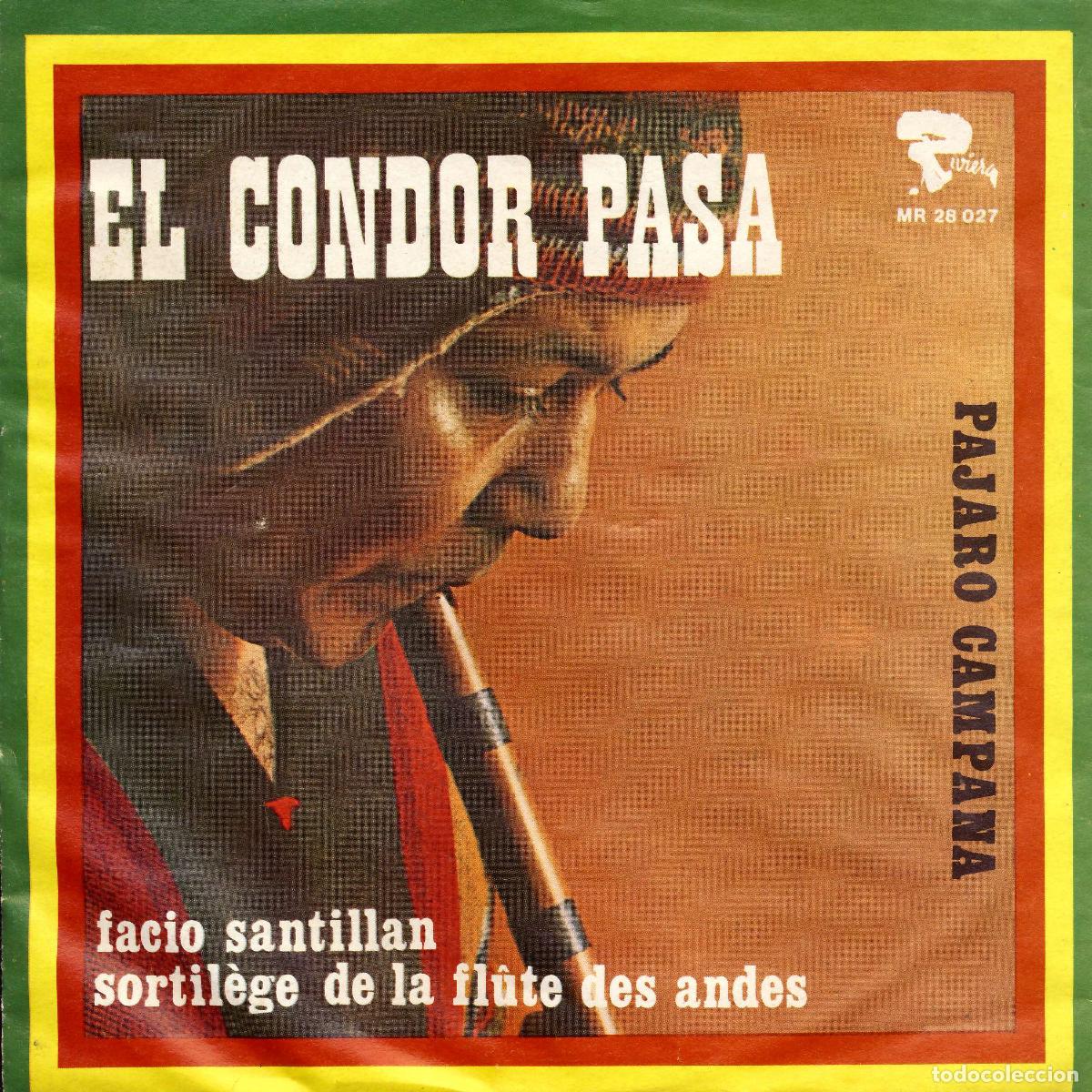 Discos de vinilo: El Condor Pasa (7&rdquo; Single) - Santillan, Facio - Foto 1