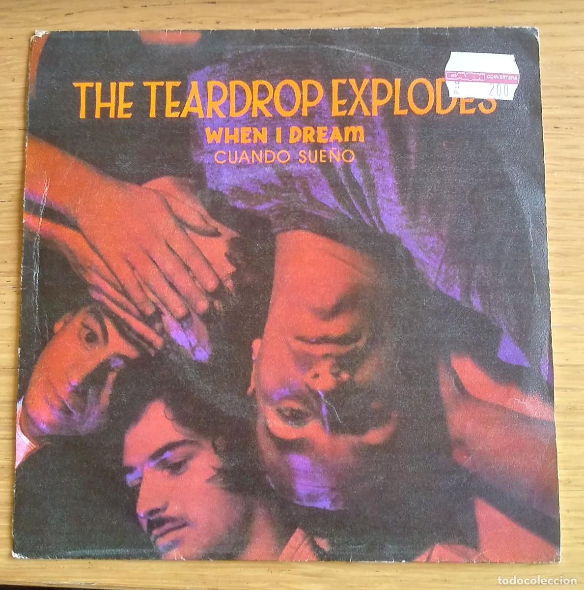 Discos de vinilo: THE TEARDROP EXPLODES : &rdquo;WHEN I DREAM&rdquo; SINGLE VINILO 1981 - NEW WAVE - ROCK - Foto 1