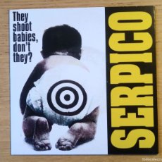 Discos de vinilo: SERPICO: ”THEY SHOOT BABIES, DON'T THEY” E.P. VINILO 1995- EMO CORE - HARDCORE