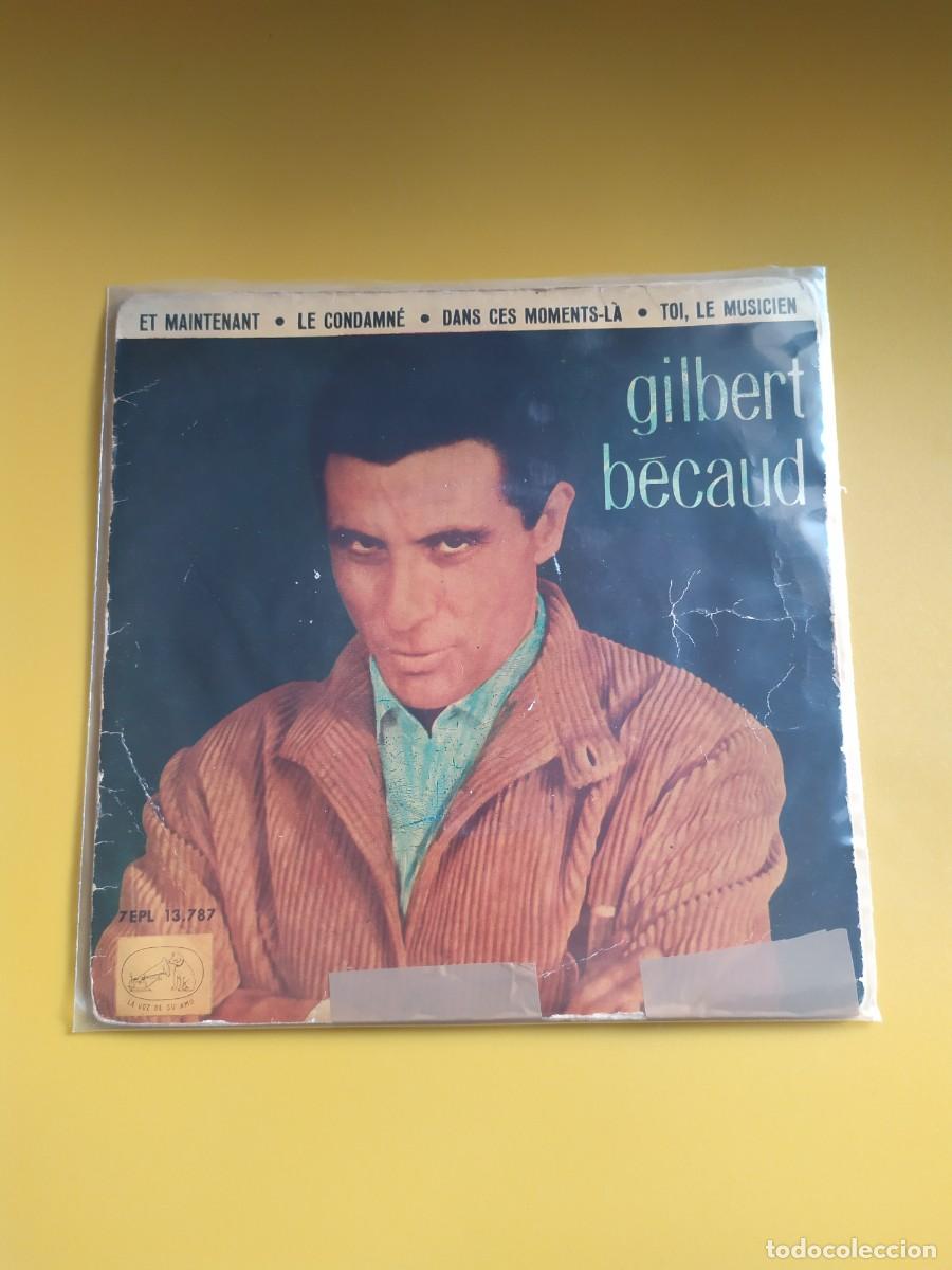 Discos de vinilo: Gilbert B&eacute;caud - Et maintenant EP 1962 - Foto 1
