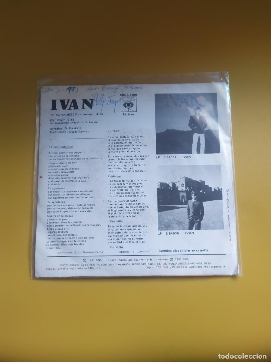 Discos de vinilo: Iv&aacute;n - Te agradezco / Es 1981 - Foto 2