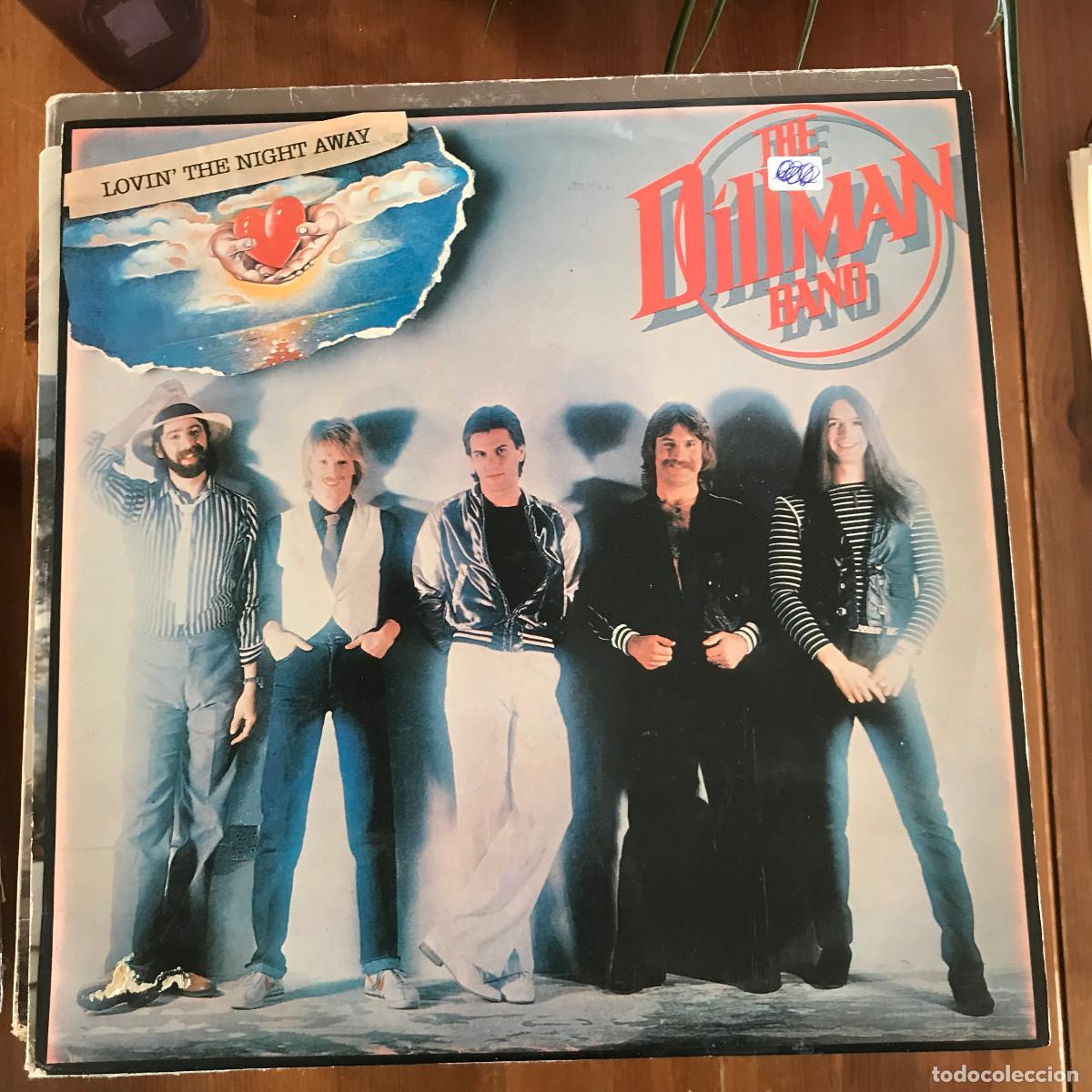 Dischi in vinile: DILLMAN BAND - LOVIN' THE NIGHT AWAY - RCA PORTUGAL 1981 PROMO - COUNTRY ROCK