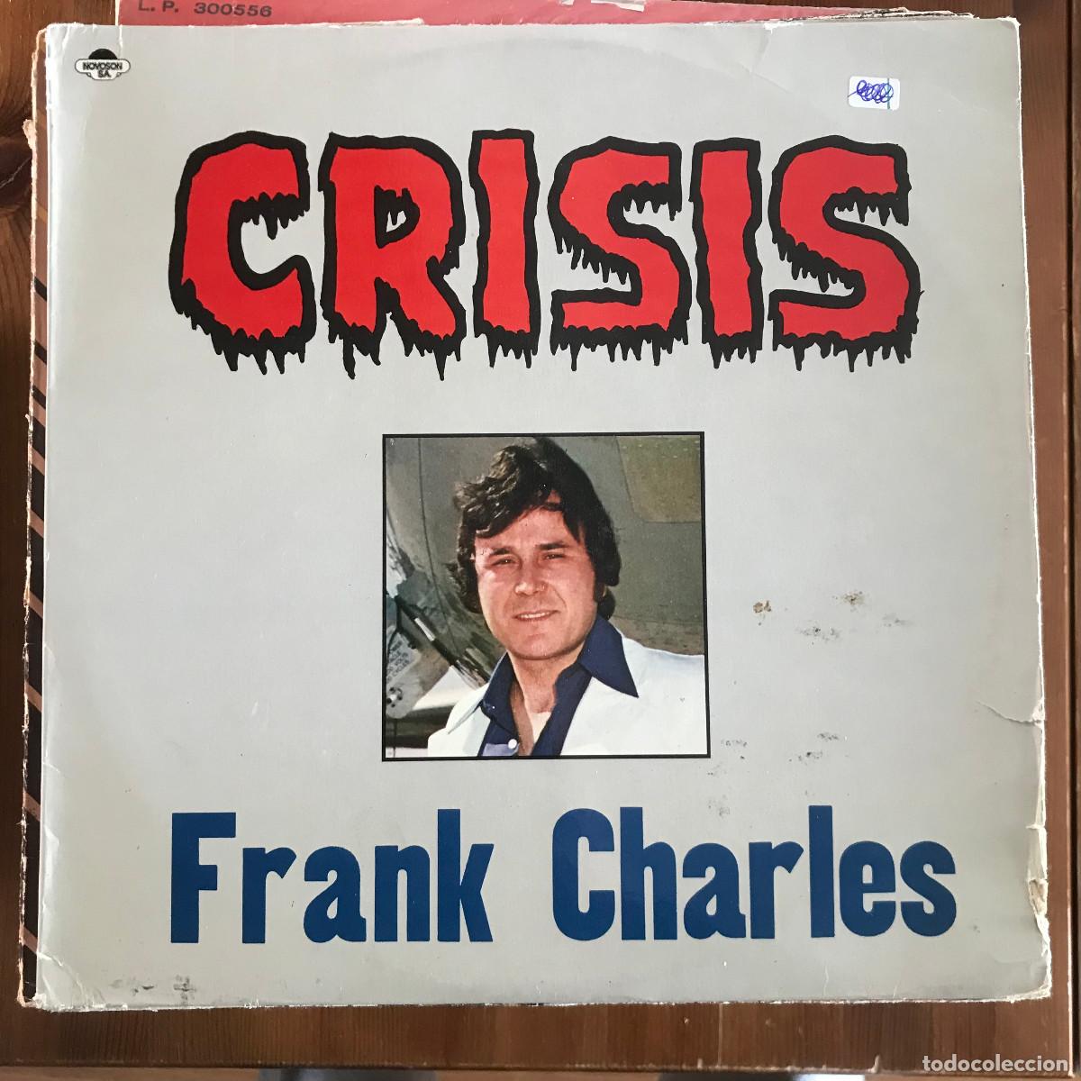 Discos de vinilo: FRANK CHARLES - CRISIS - LP NOVOSON 1981 - Foto 1