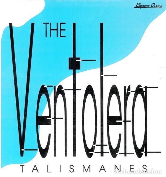 Discos de vinilo: The Ventolera &ndash; Talismanes - Foto 1