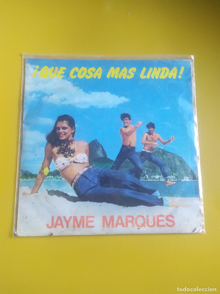 Discos de vinilo: Jayme Marques - &iexcl;Que cosa m&aacute;s linda! 1981 - Foto 1