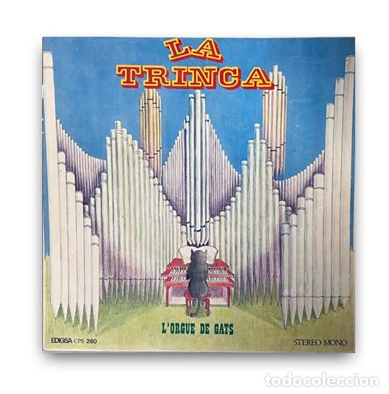 Discos de vinilo: La Trinca &ndash; LOrgue De Gats Single 7&rdquo; - Foto 1