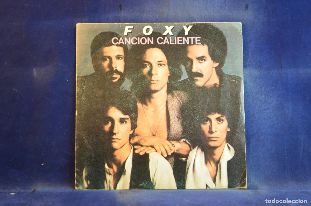 Discos de vinilo: FOXY - CANCION CALIENTE - LLAMALO AMOR - SINGLE - Foto 1