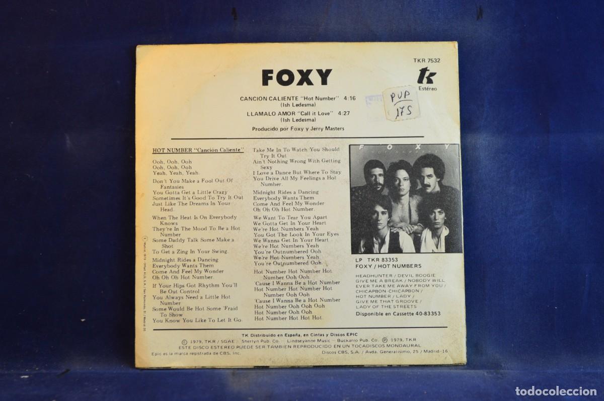 Discos de vinilo: FOXY - CANCION CALIENTE - LLAMALO AMOR - SINGLE - Foto 2