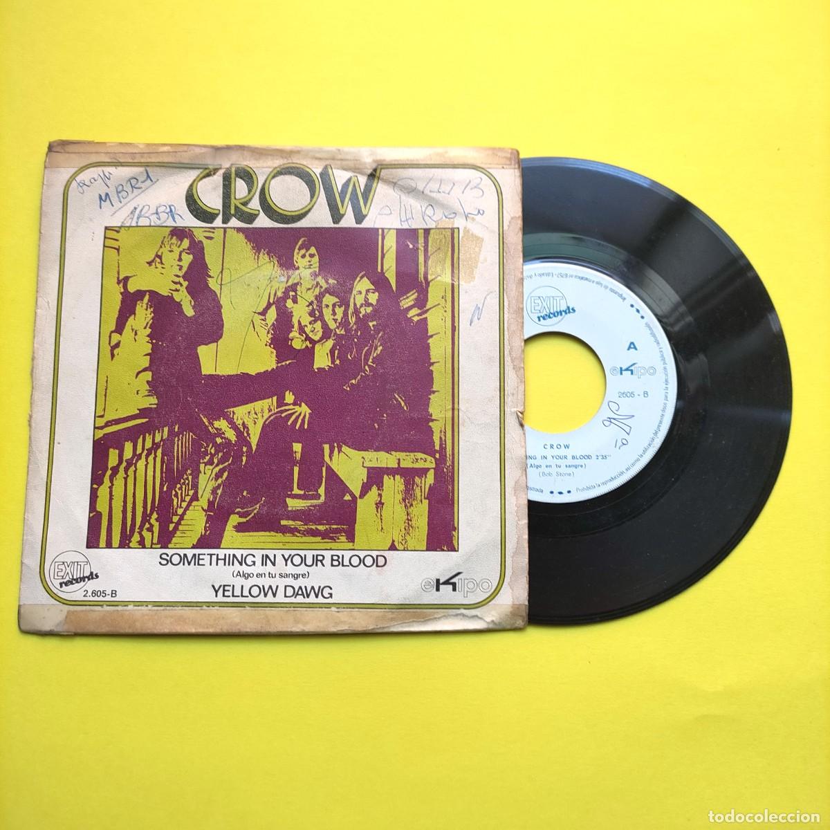 Discos de vinilo: CROW . SOMETHING IN YOUR BLOOD ** SINGLE EXIT RECORD ** juani - Foto 1
