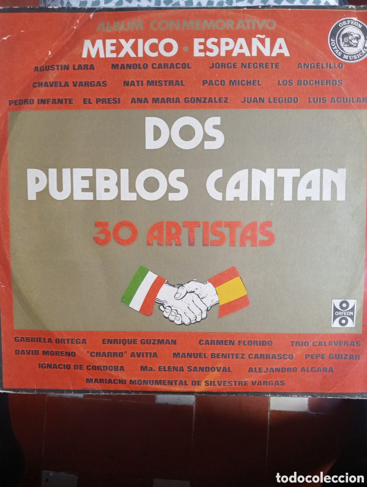 Dischi in vinile: &Aacute;lbum conmemorativo M&eacute;xico Espa&ntilde;a dos pueblos cantan