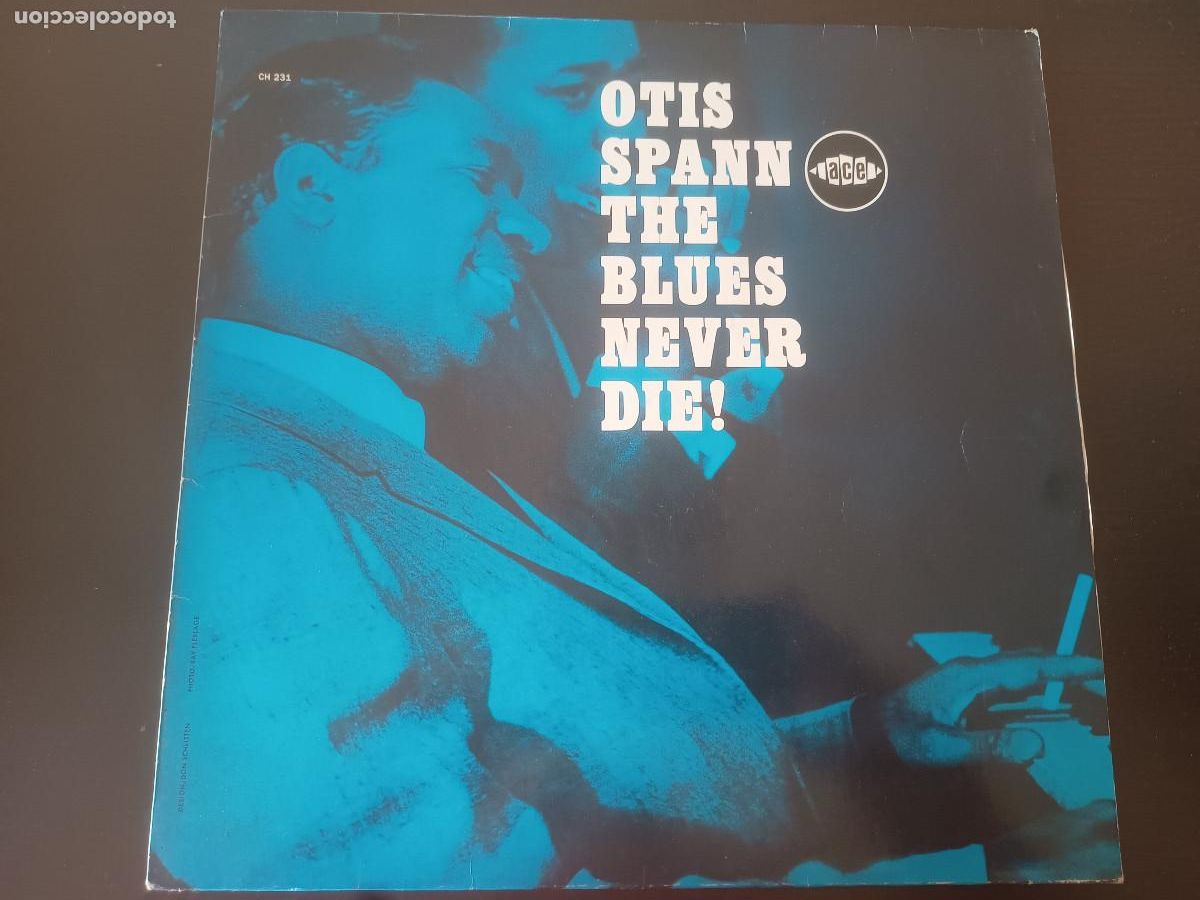 Discos de vinilo: Otis Spann - The Blues never die! - Foto 1